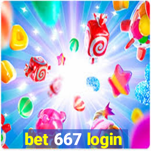 bet 667 login